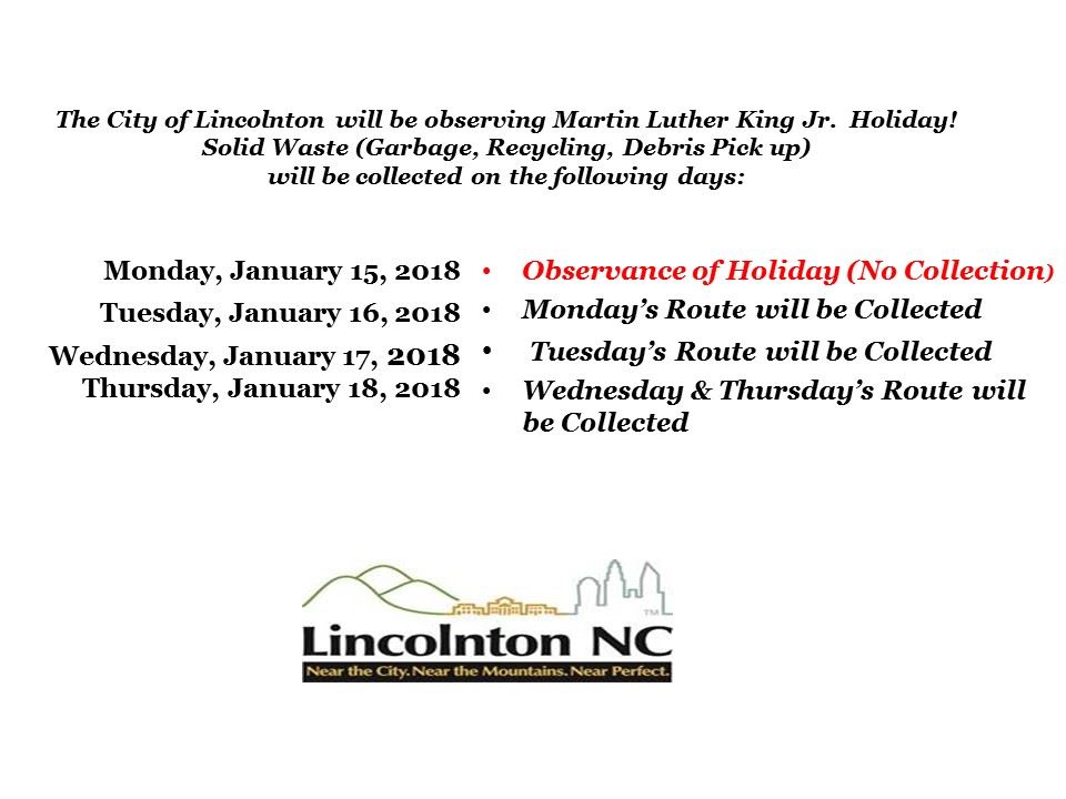 The City of Lincolnton will be observing Martin Luther King Jr. Holiday (002)